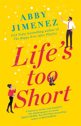 Life's Too Short
