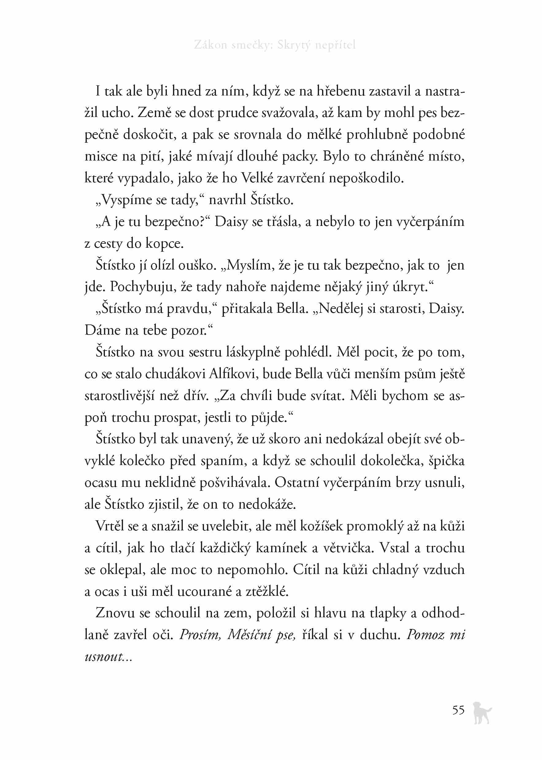 Zákon smečky (2) - Skrytý nepřítel