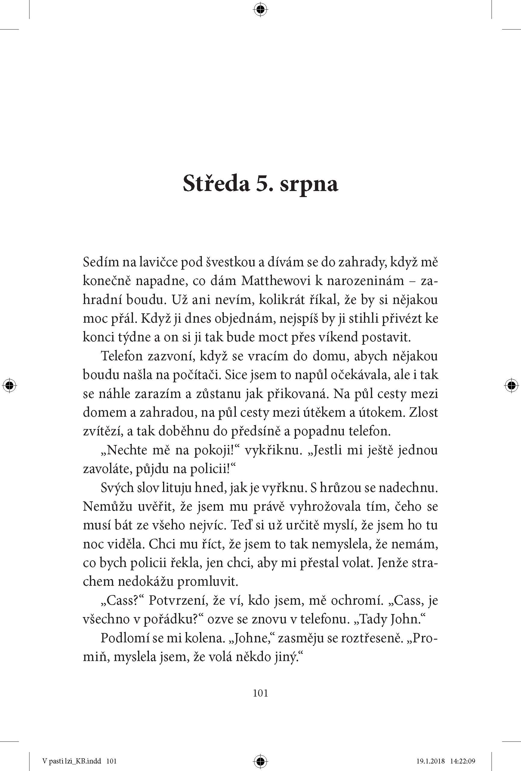 V pasti lží