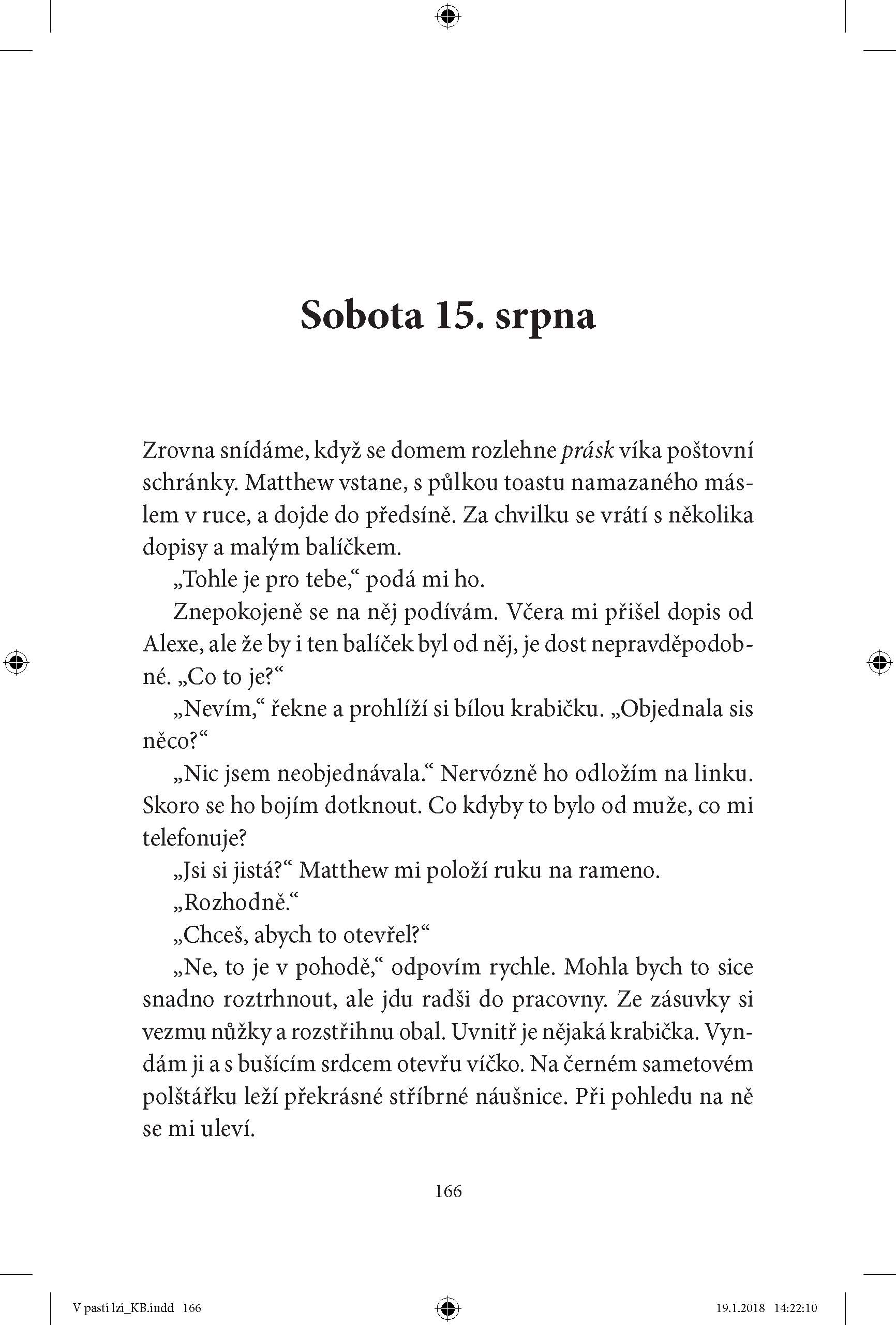V pasti lží
