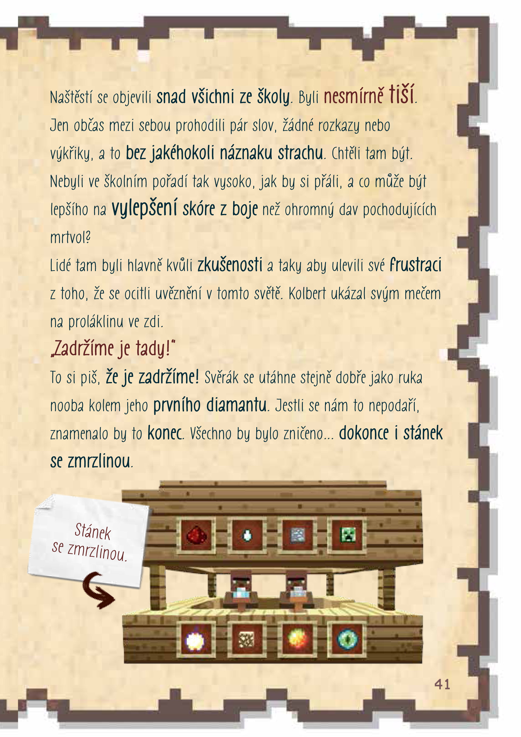 Deník malého Minecrafťáka 4