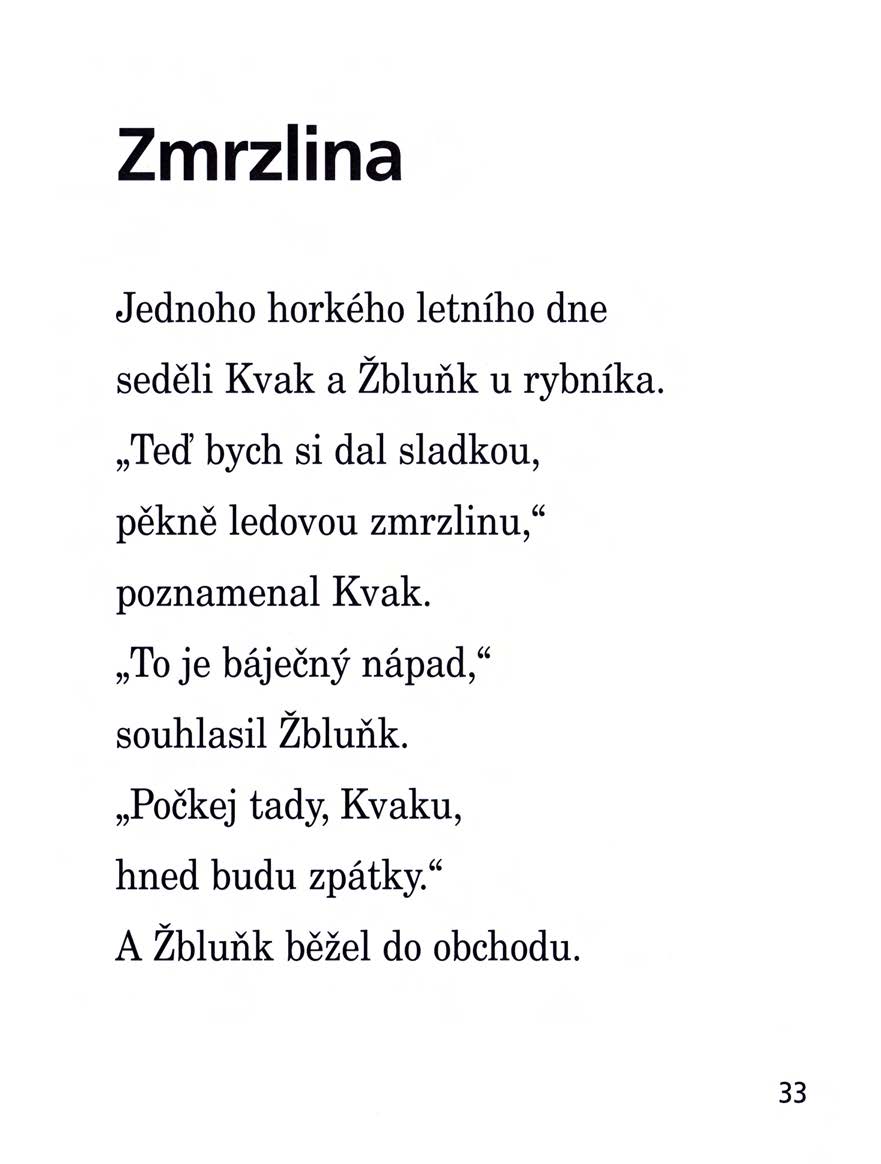 Kvak a Žbluňk od jara do Vánoc