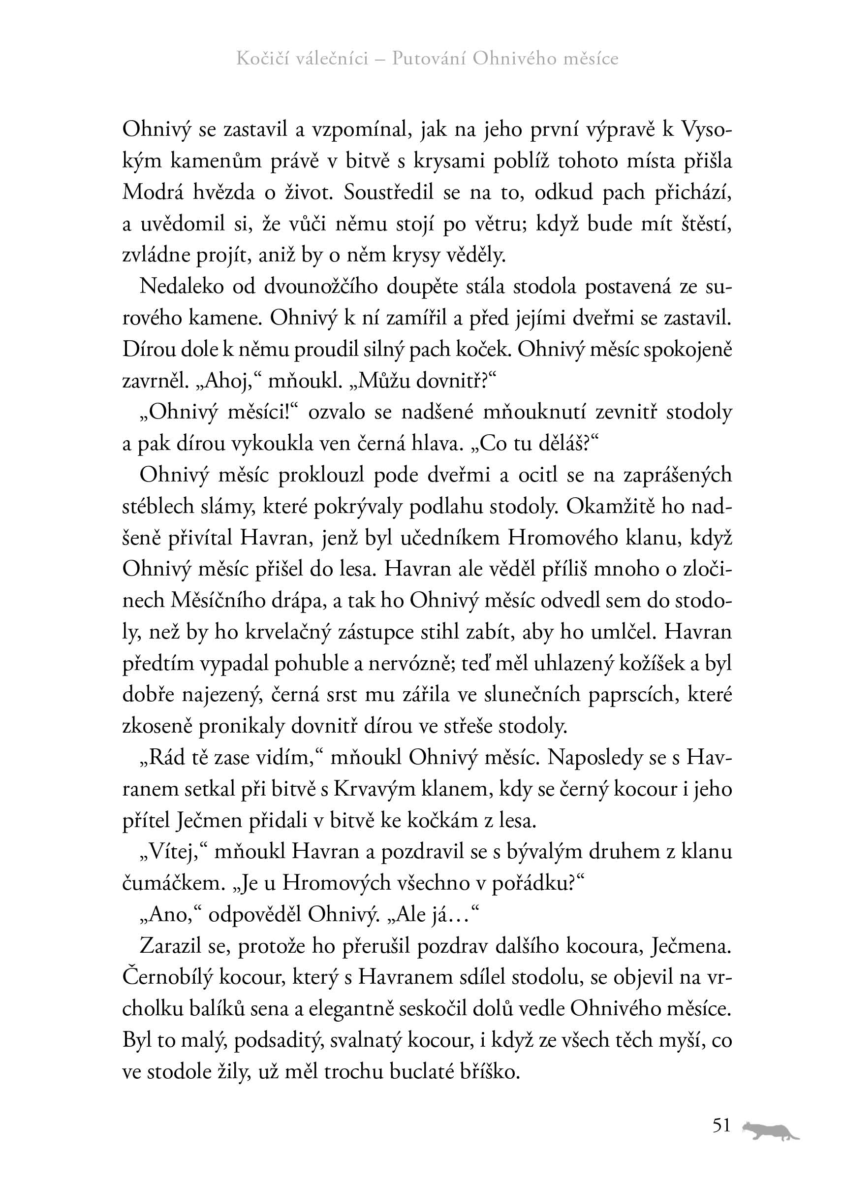 Kočičí válečníci - SUPEREDICE: Putování Ohnivého měsíce