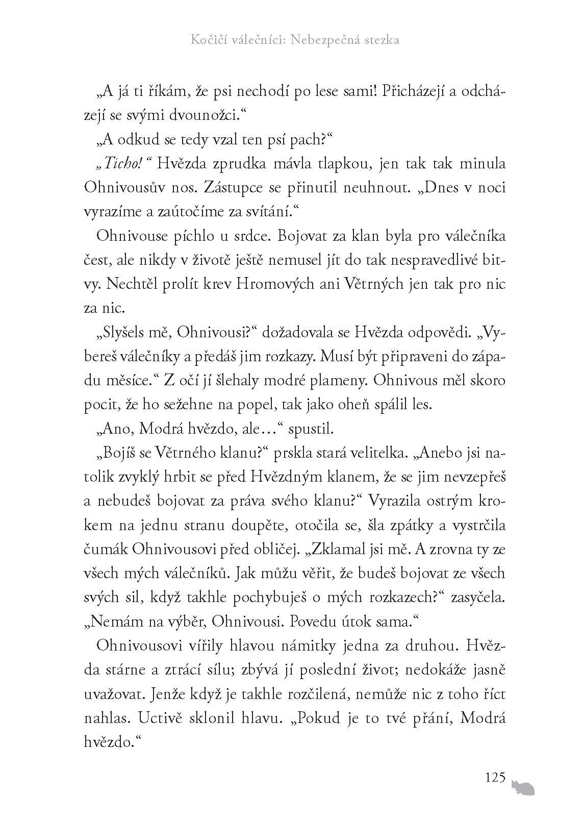 Kočičí válečníci (5) - Nebezpečná stezka