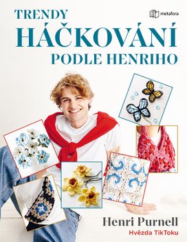 Trendy háčkování podle Henriho