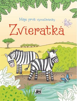 Moje prvé vymaľovanky Zvieratká