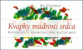 Kvapky múdrosti srdca I.