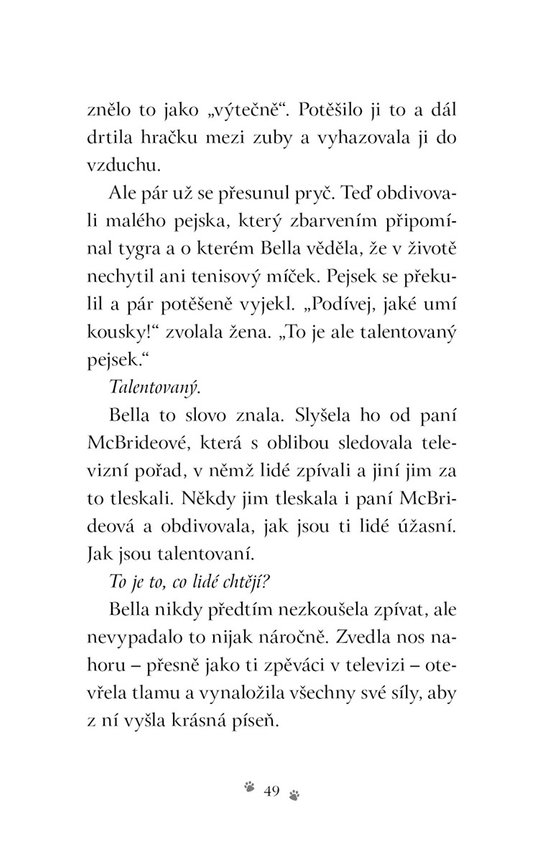 Malér jménem Bella