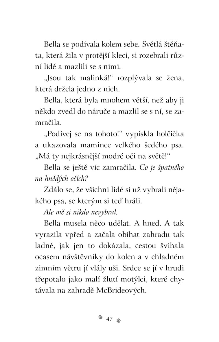 Malér jménem Bella