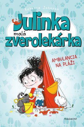 Julinka – malá zverolekárka 5 – Ambulancia na pláži