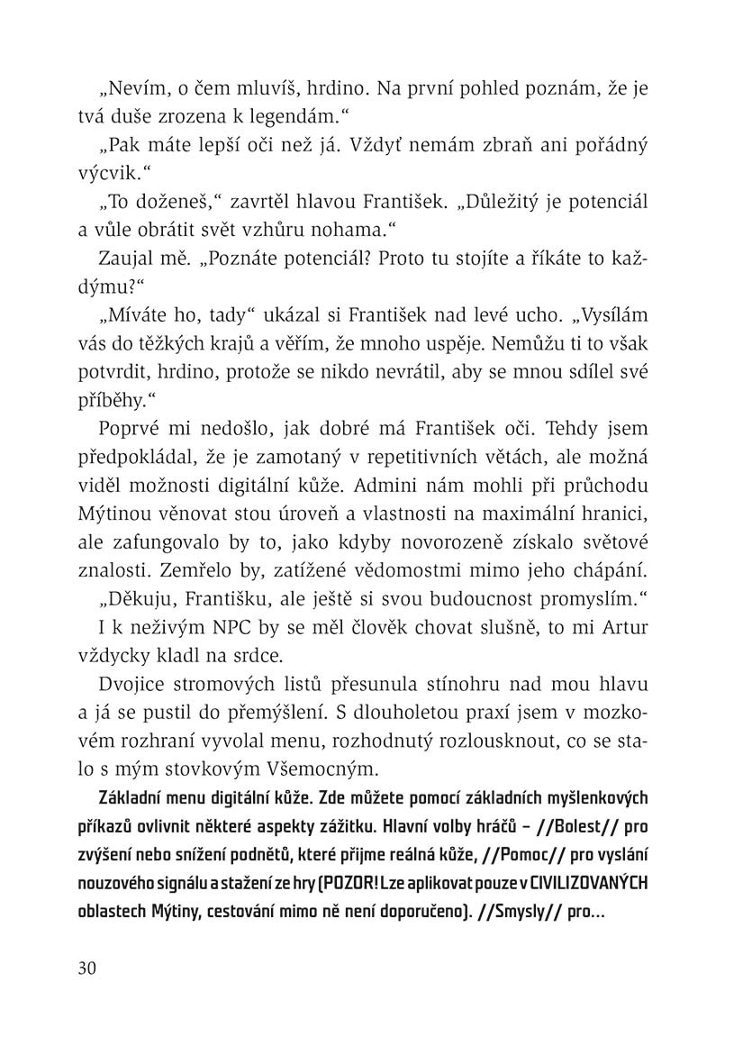 Kód Mýtina - Zpátky ve Hře 