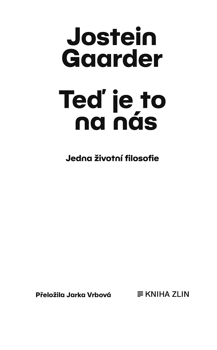 Teď je to na nás