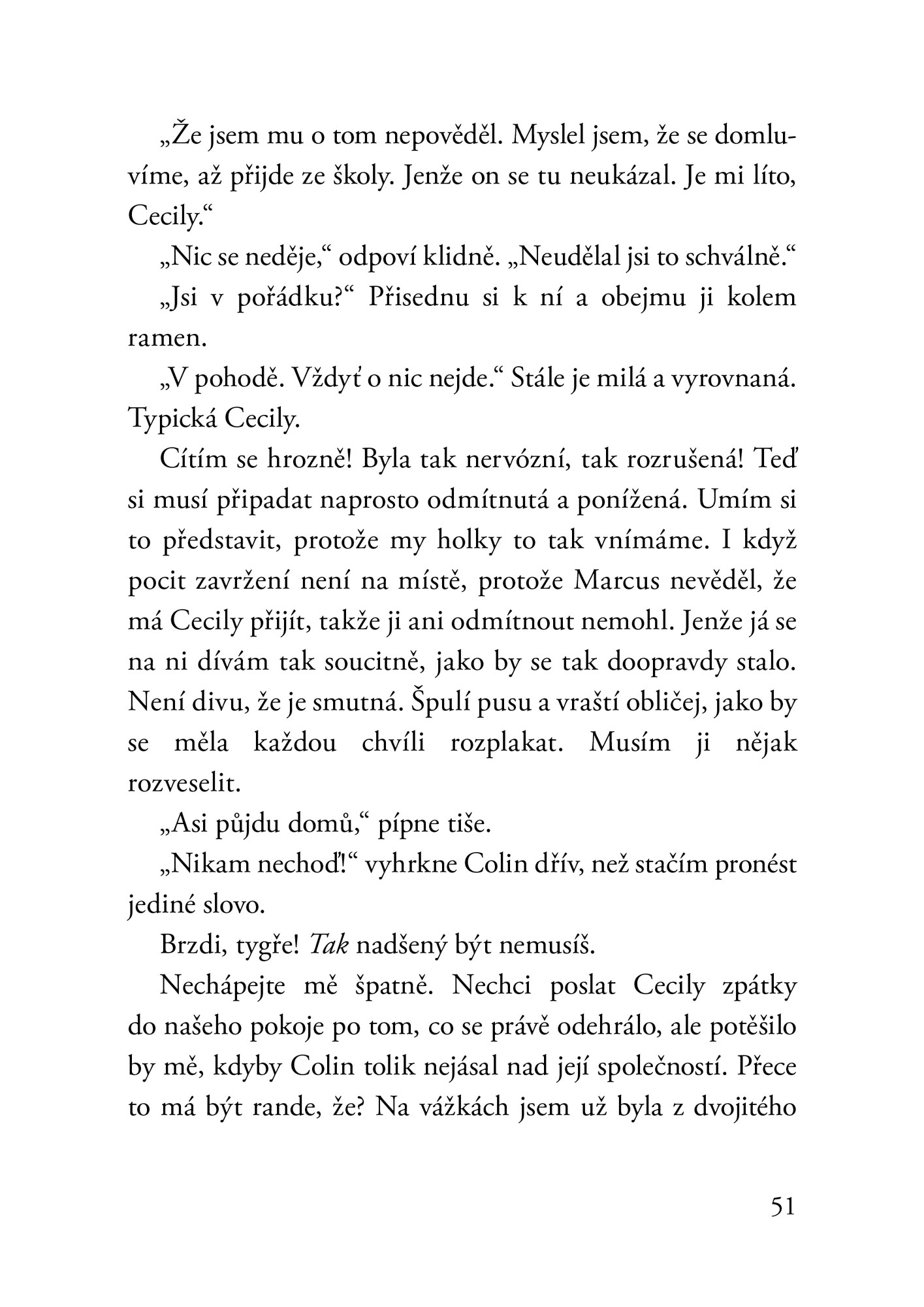 Šťastná až navěky: Poblázněná