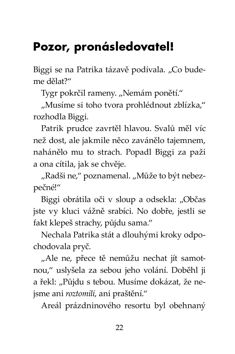 Klub Tygrů – Hrozivé pařáty