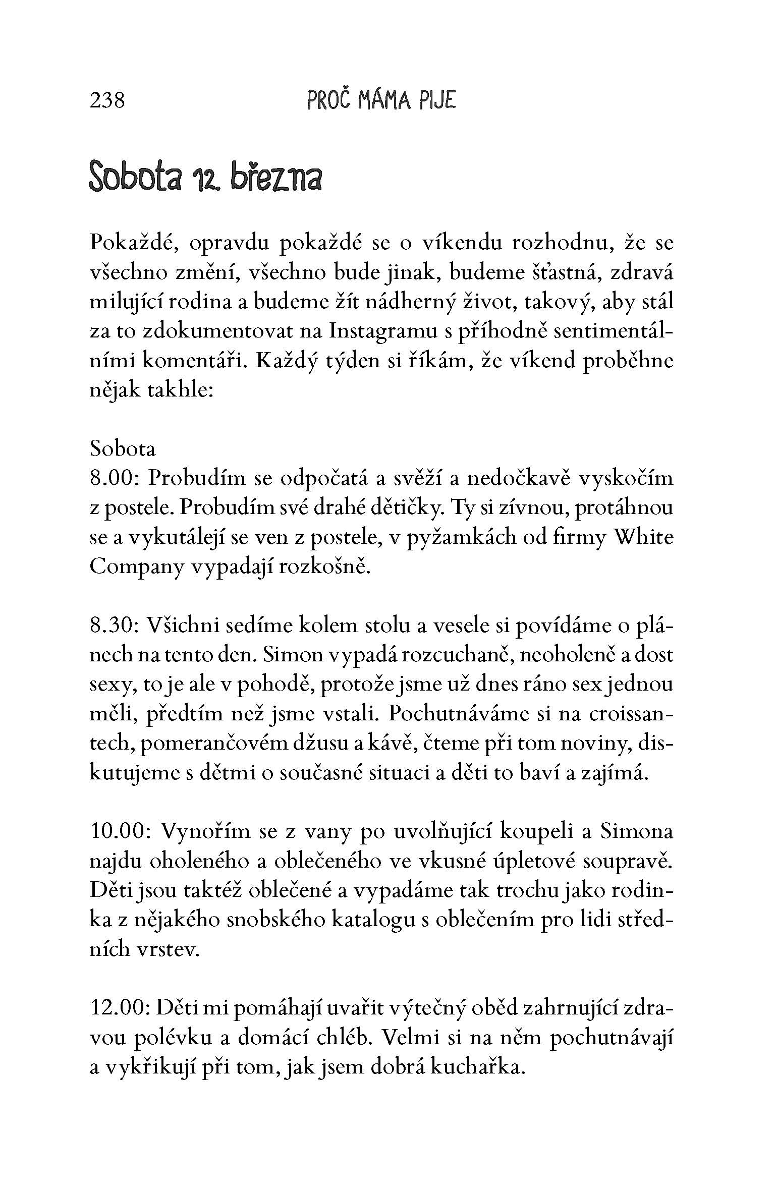 Proč máma pije