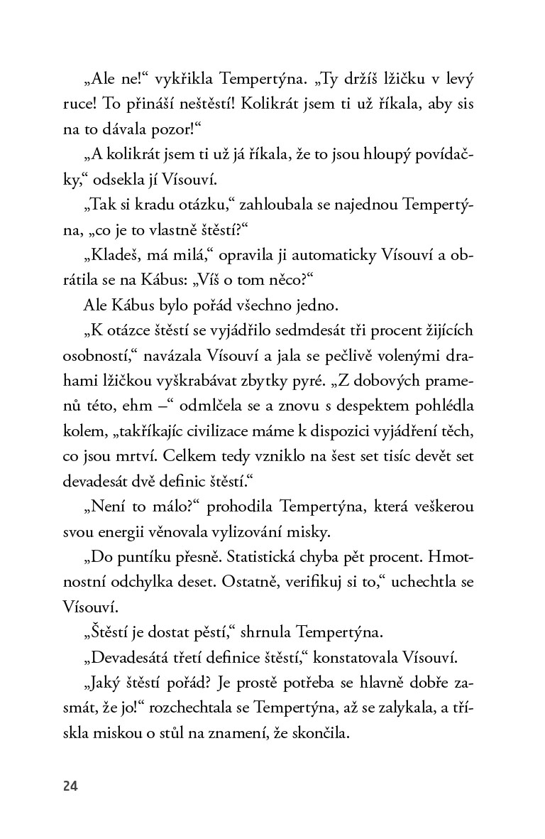 Život je šlehané hruškové pyré