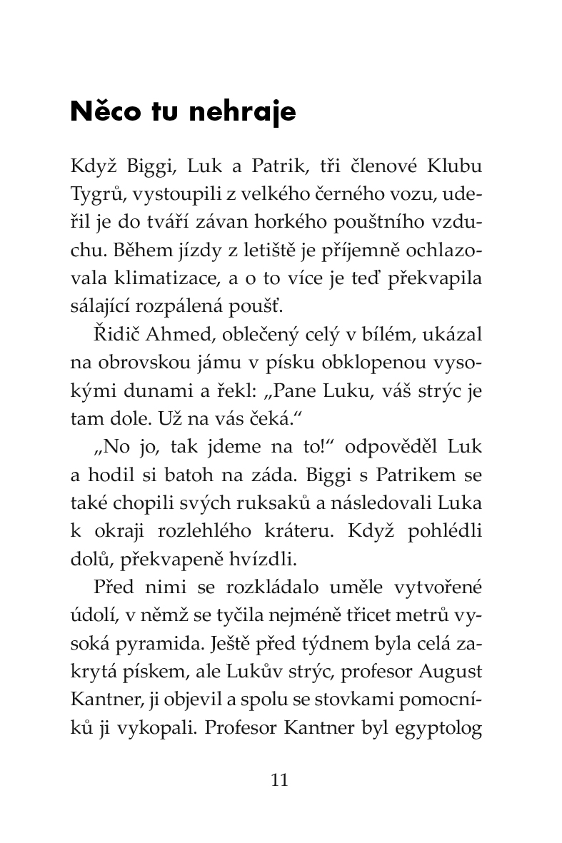 Klub Tygrů - Oživlá mumie
