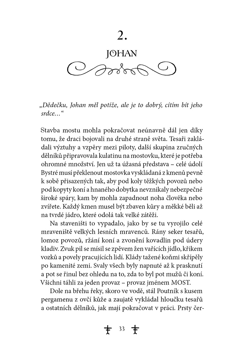 Bezejmenná: Cesta
