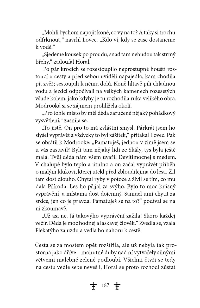 Bezejmenná: Cesta