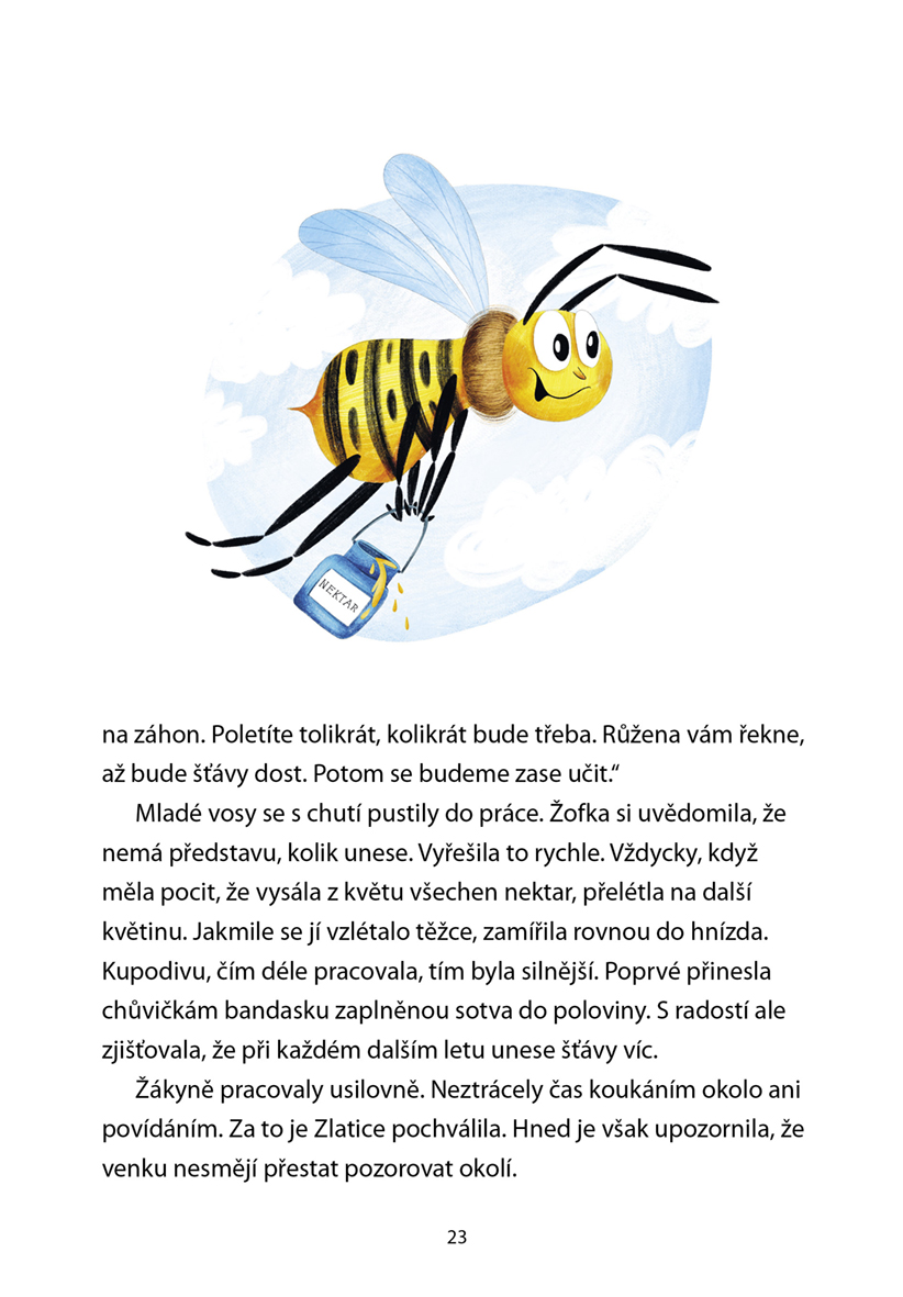 Jak vosa Žofka vyrazila do světa