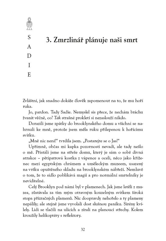 Kronika Cartera Kanea - Hněv bohů