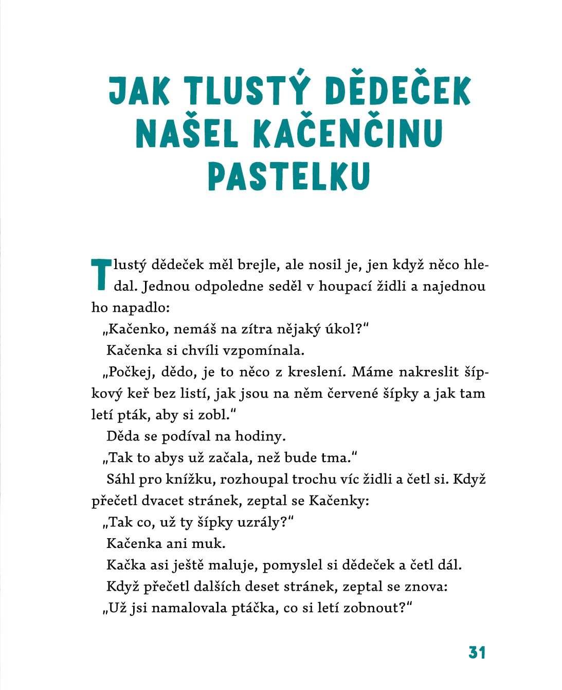 O Kačence a tlustém dědečkovi