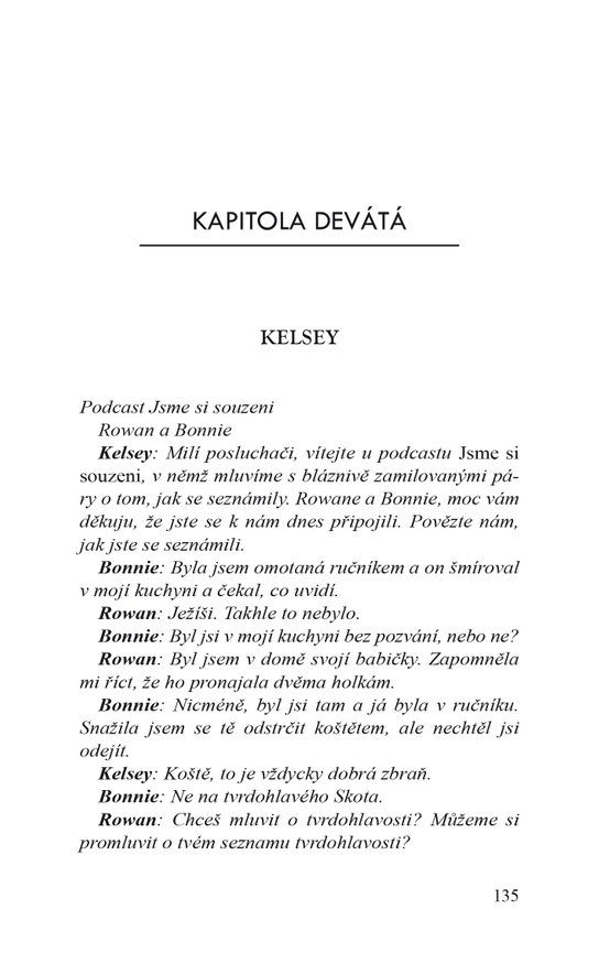 Zas tak moc souzeni si nejsme