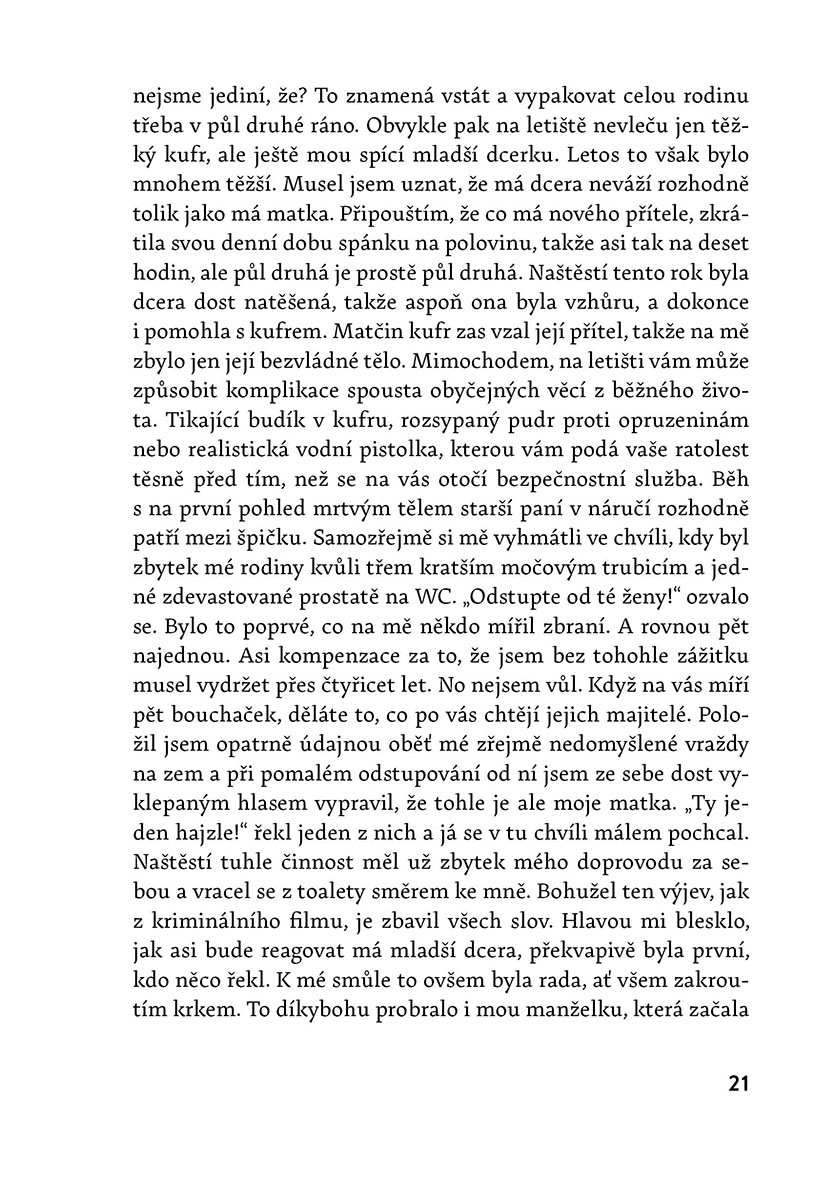 Sám mezi ženami - Kohoutí zápas