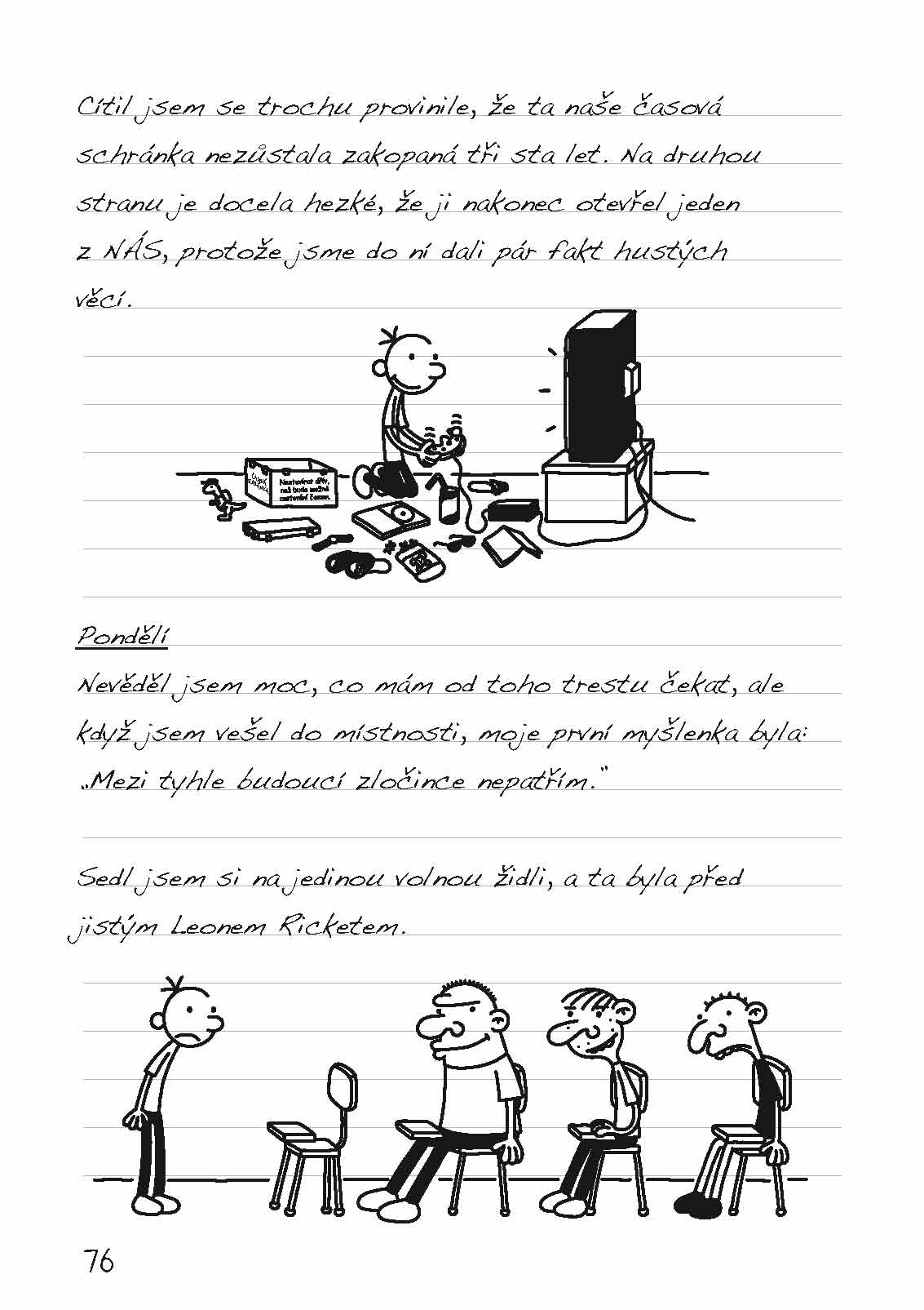 Deník malého poseroutky 3 - Poslední kapka