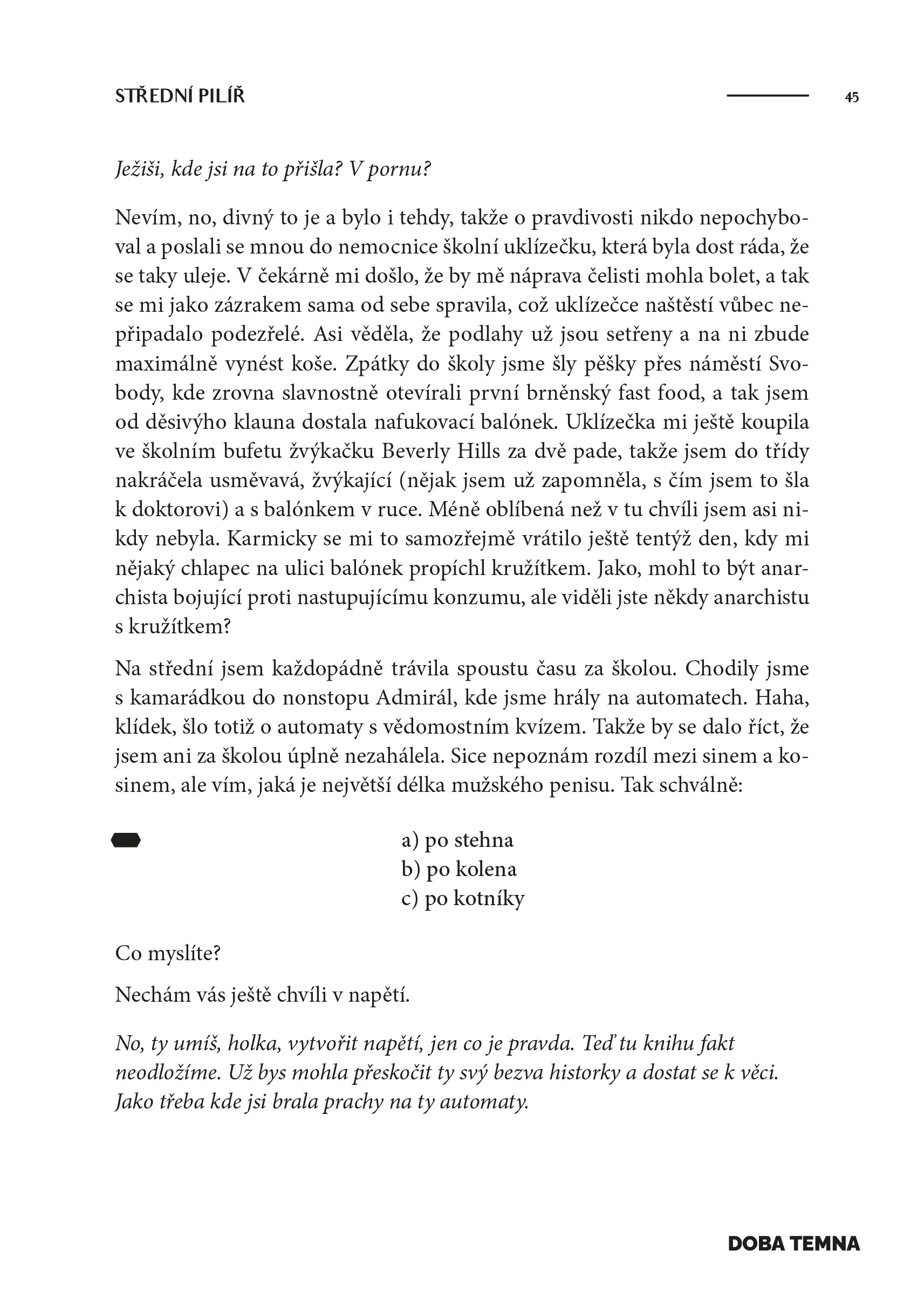 Adéla Elbel: Doba temna