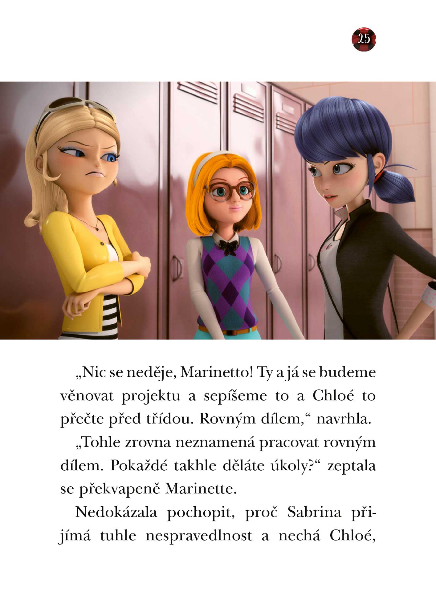 Kouzelná Beruška a Černý Kocour: Zlolustrátor