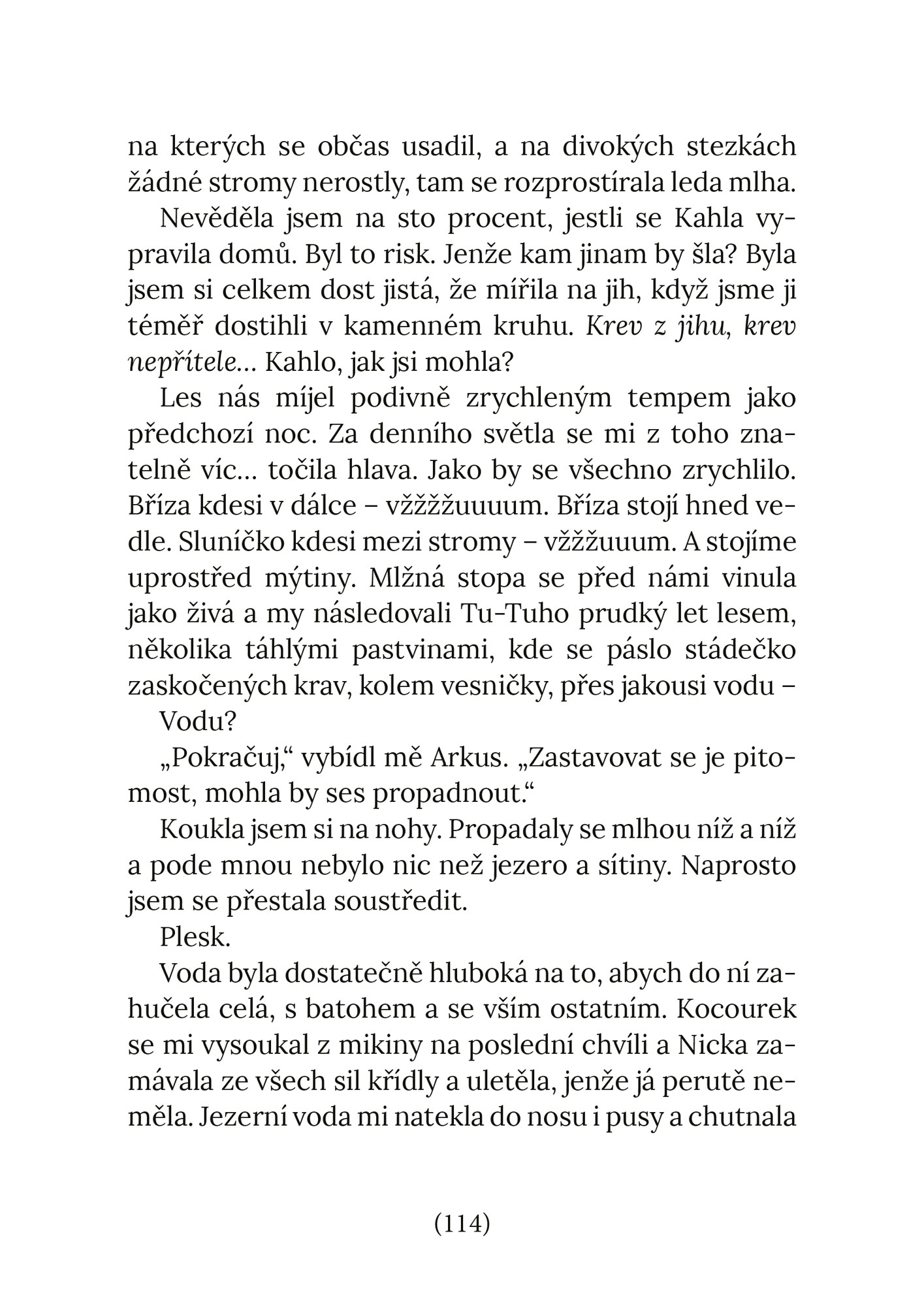 Divočarka: Krev nepřítele