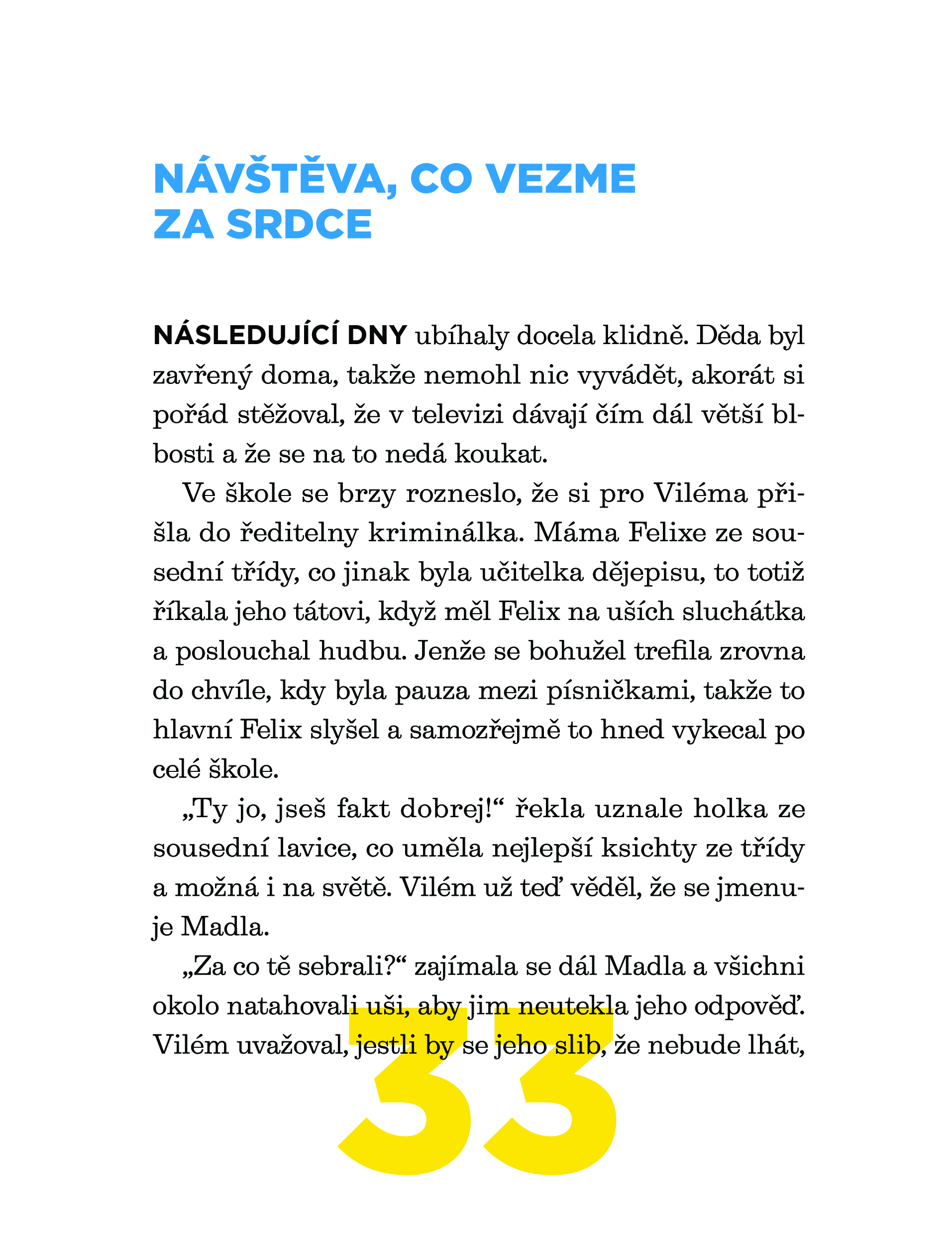 Vilém a porouchaný dědeček