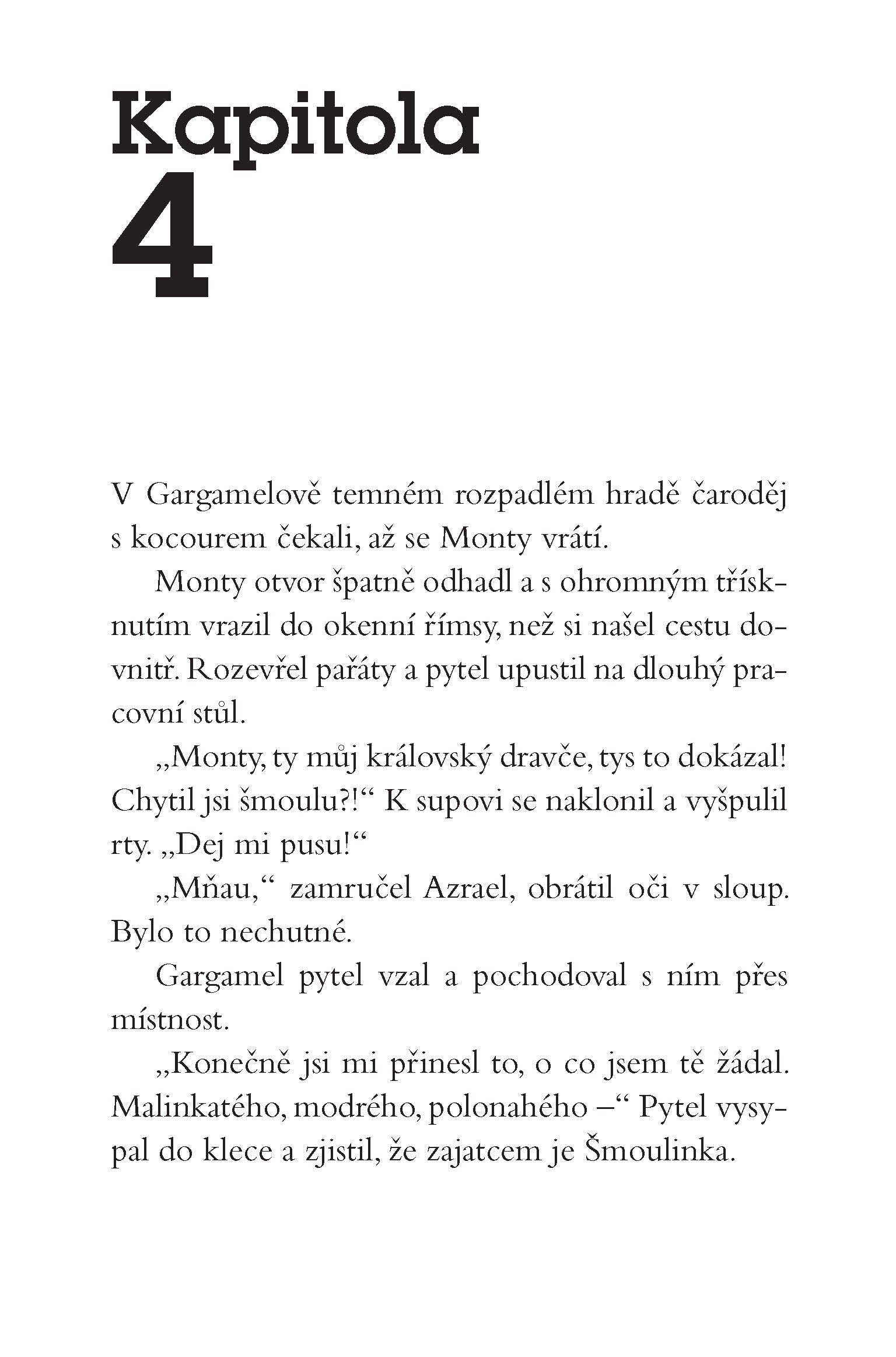 Šmoulové: Zapomenutá vesnice - filmový příběh