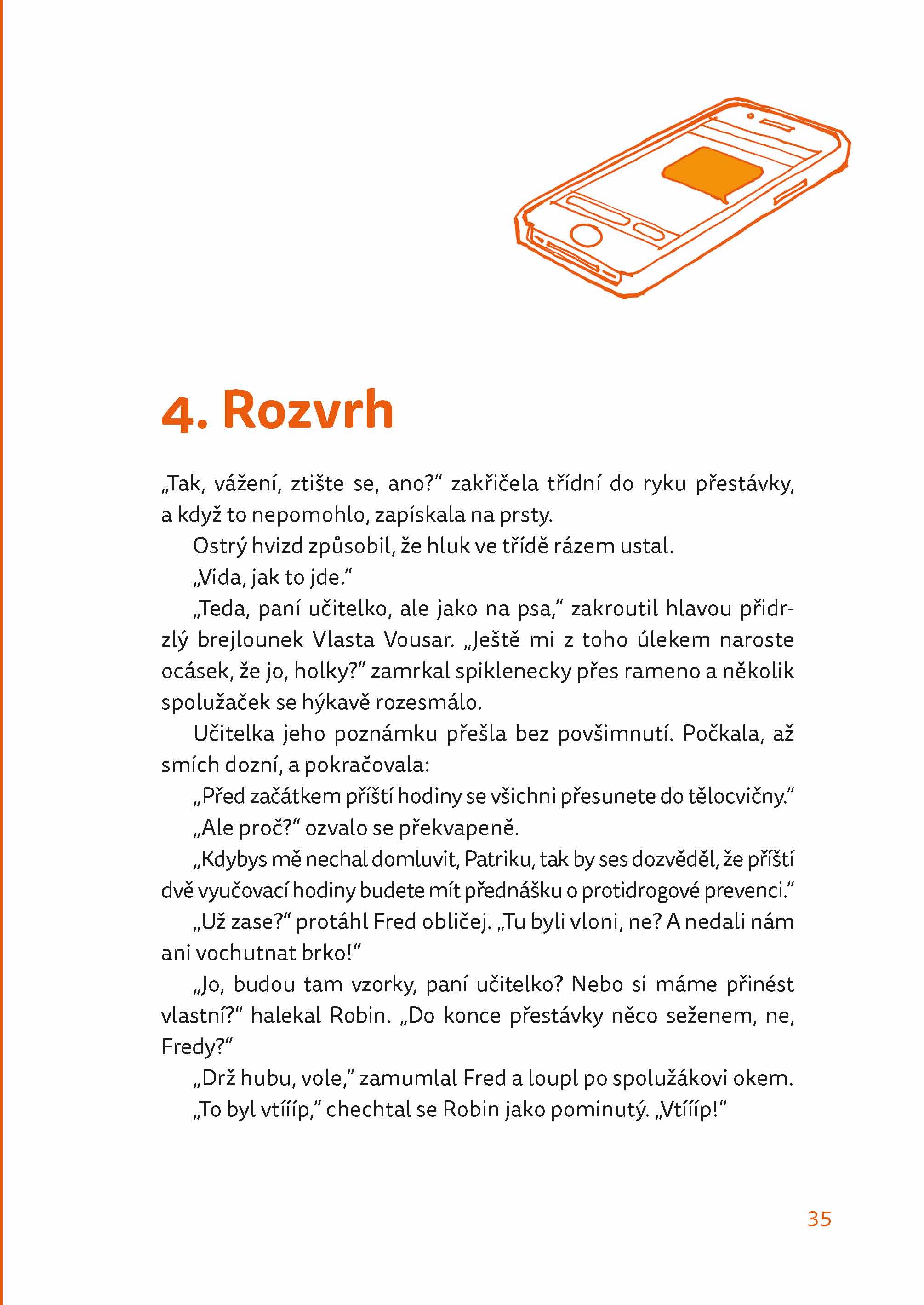 Řvi potichu, brácho