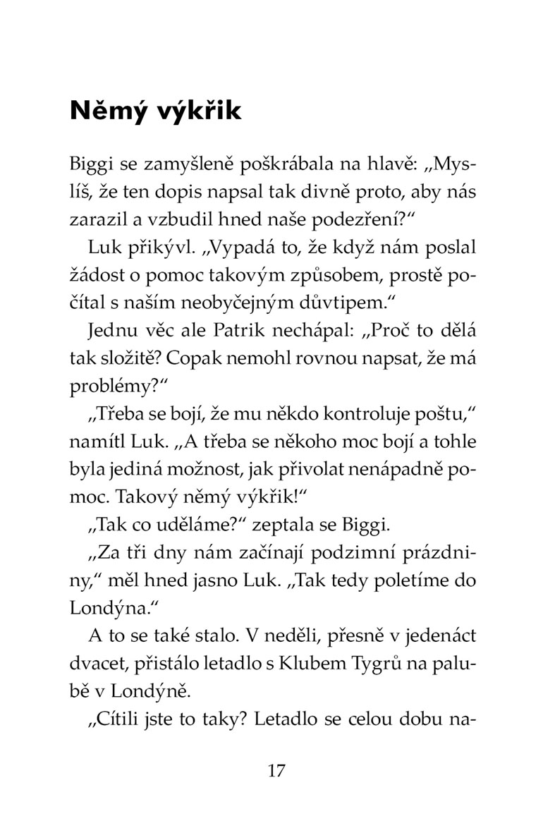 Klub Tygrů – Ukradený vynález