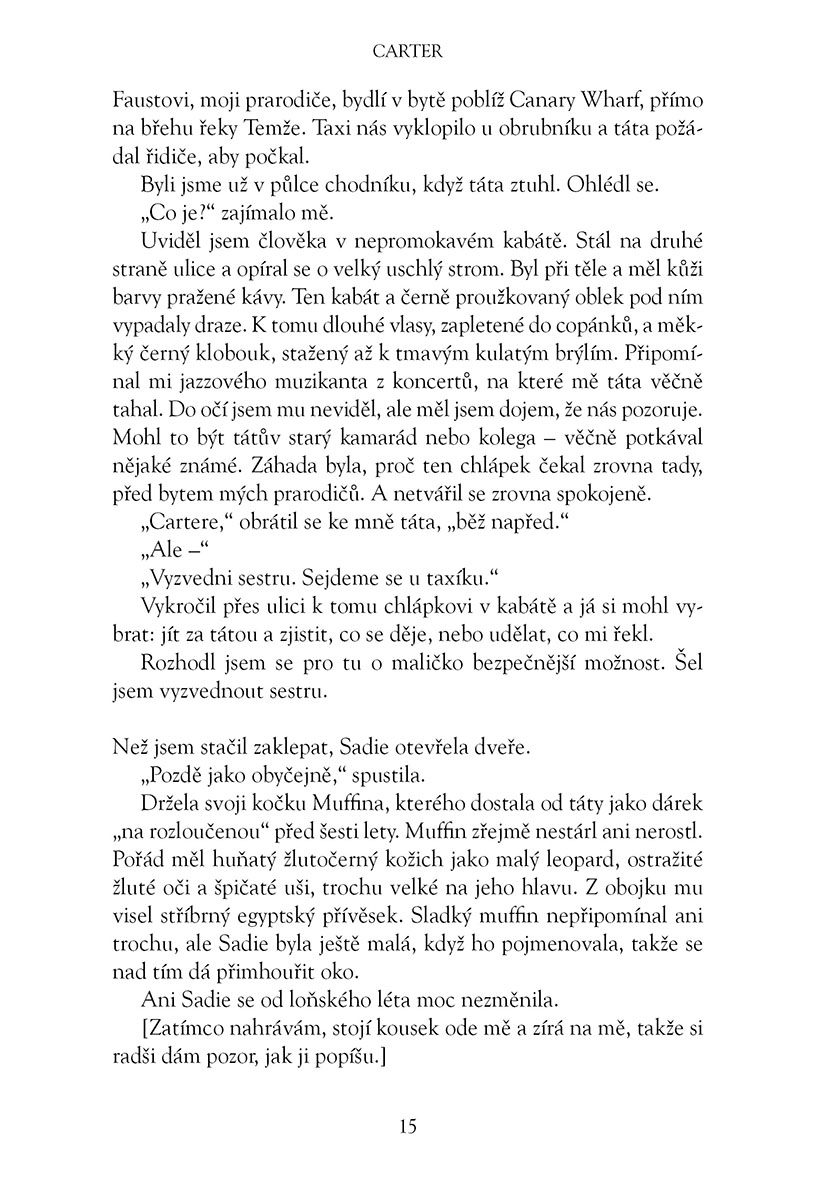 Kronika Cartera Kanea - Rudá pyramida