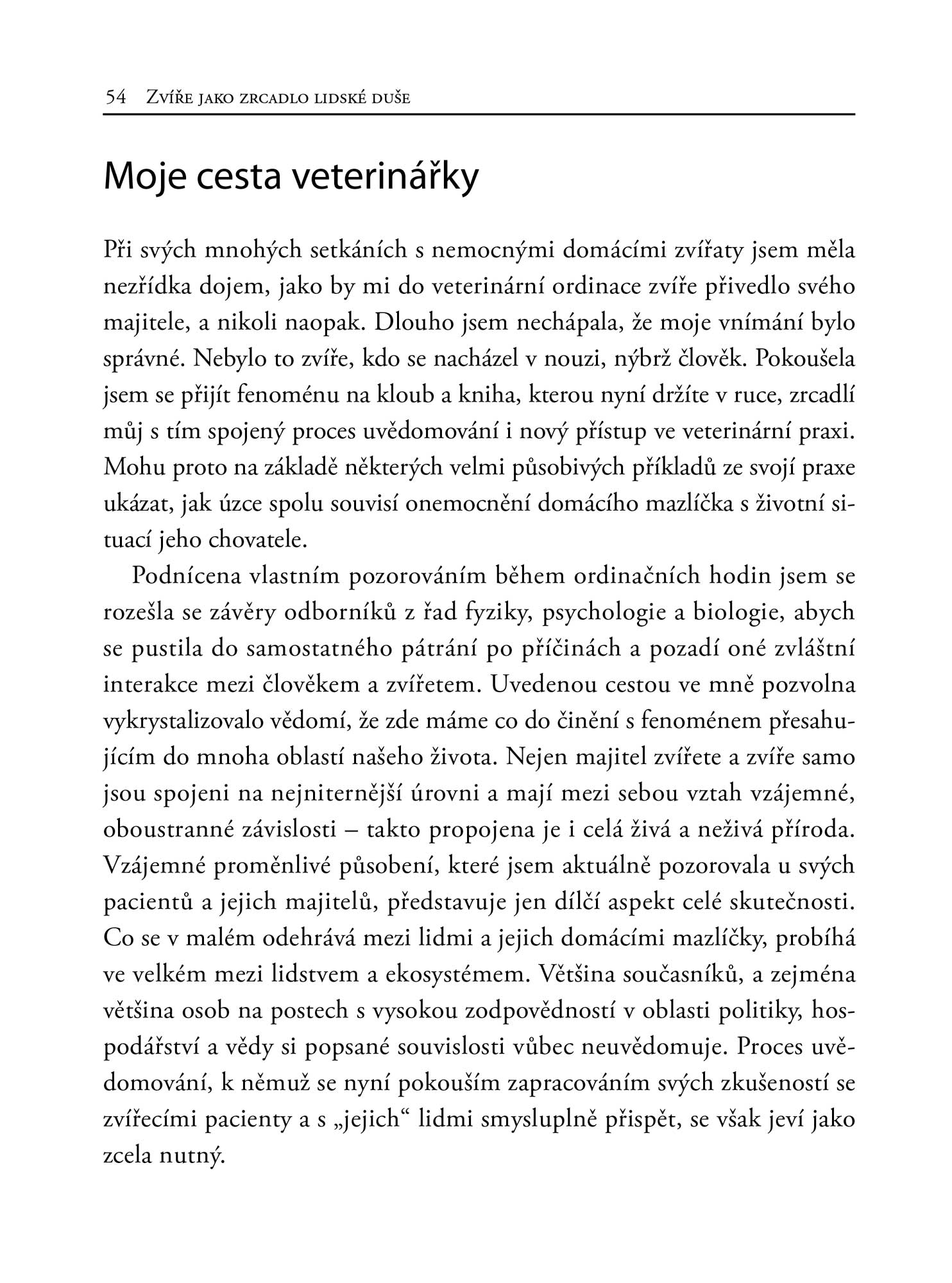 Zvíře jako zrcadlo lidské duše 