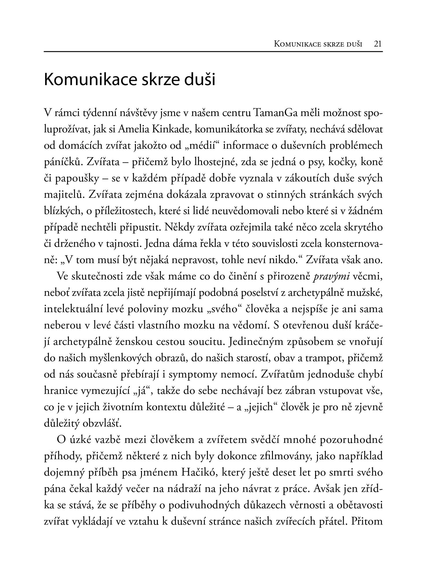 Zvíře jako zrcadlo lidské duše 