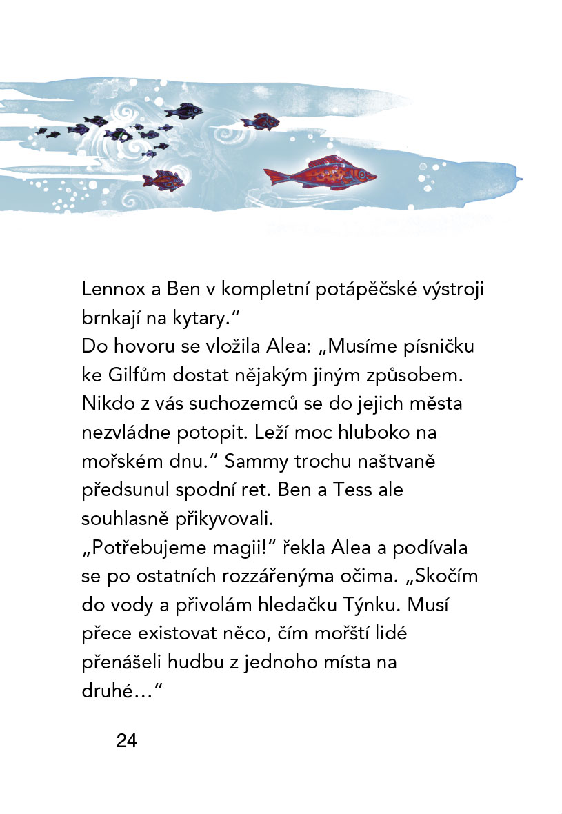 Alea - dívka moře: Písnička pro Gilfy - pro začínající čtenáře