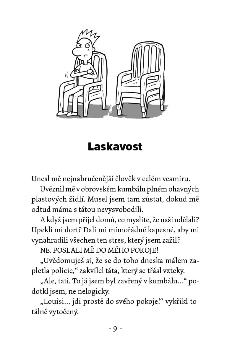 Jak udělat z rodičů opravdové superhvězdy