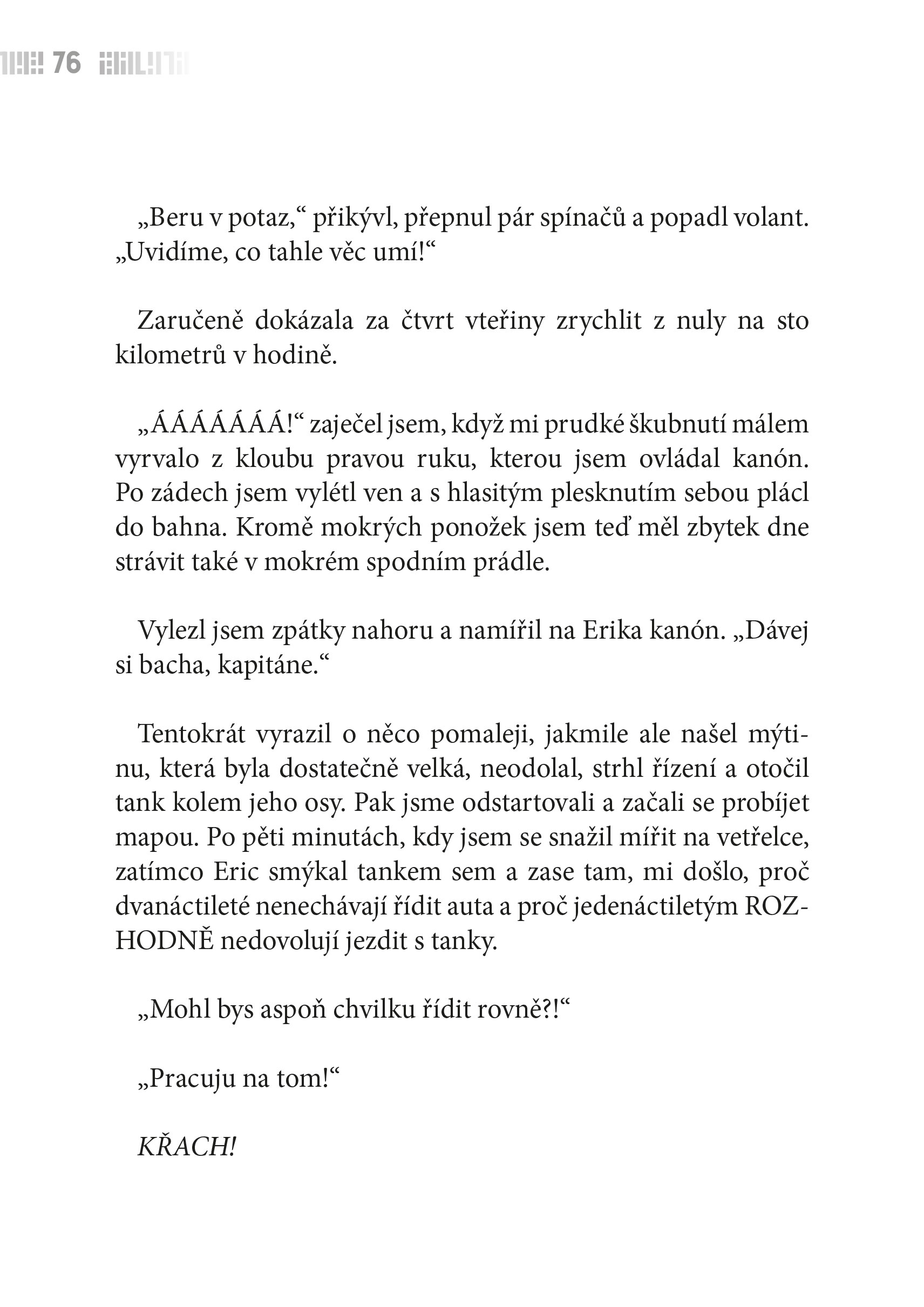 V zajetí videohry