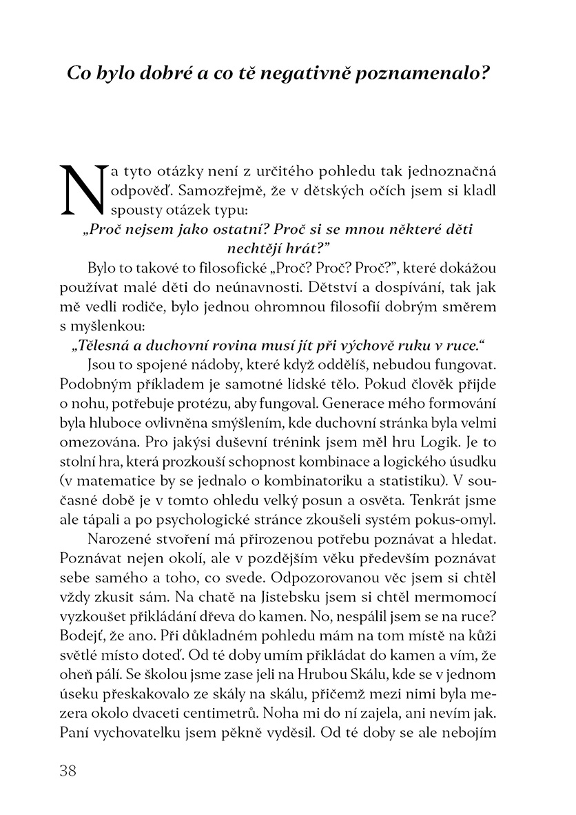 Život je tak jednoduchý, ale my…
