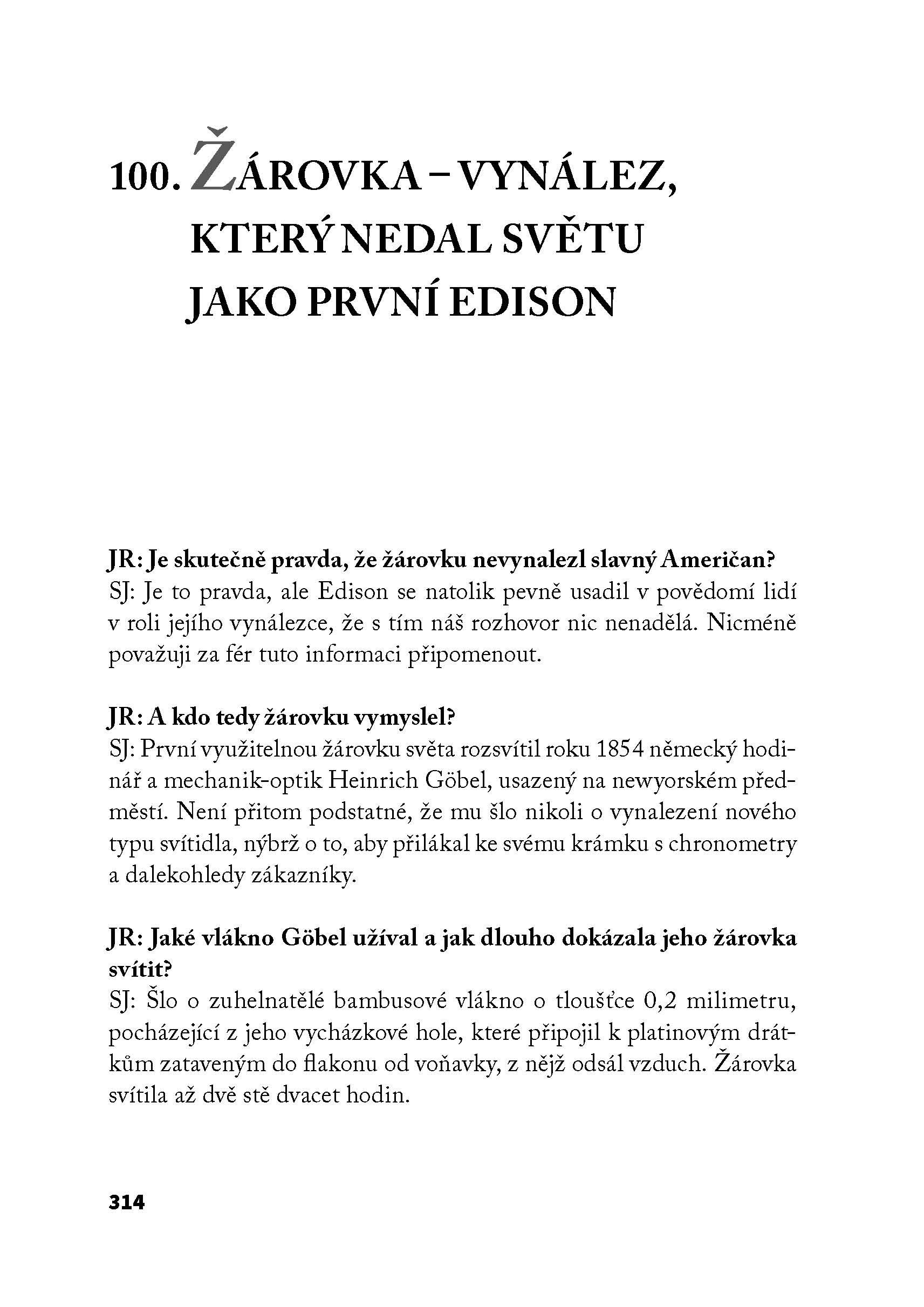 Od andělů po žárovky