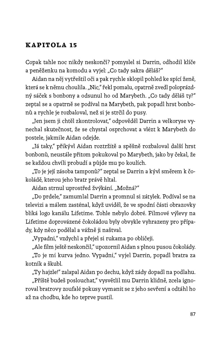 Žhavá pokušení: Dvojitá sázka