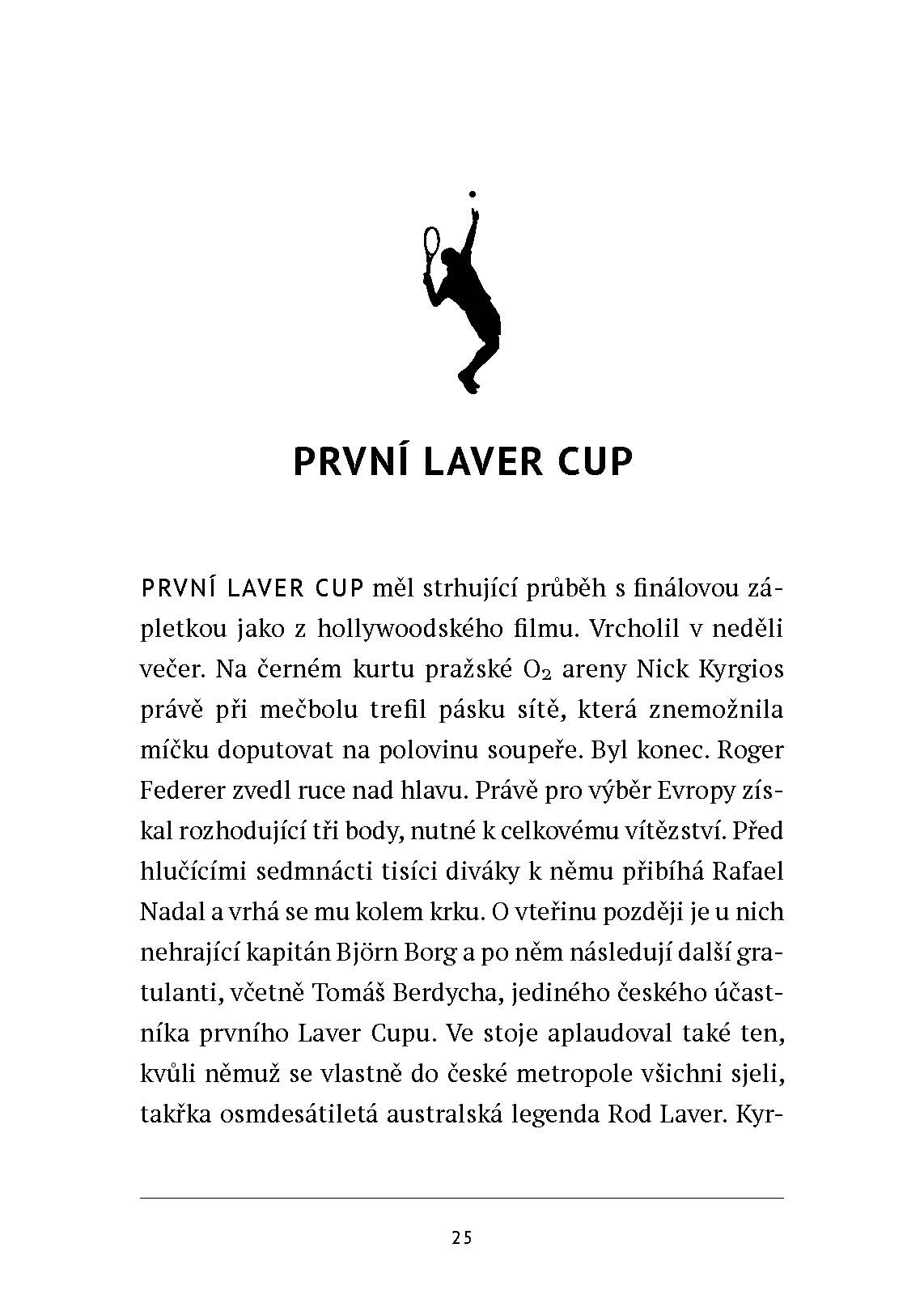 Roger Federer: tenisový král