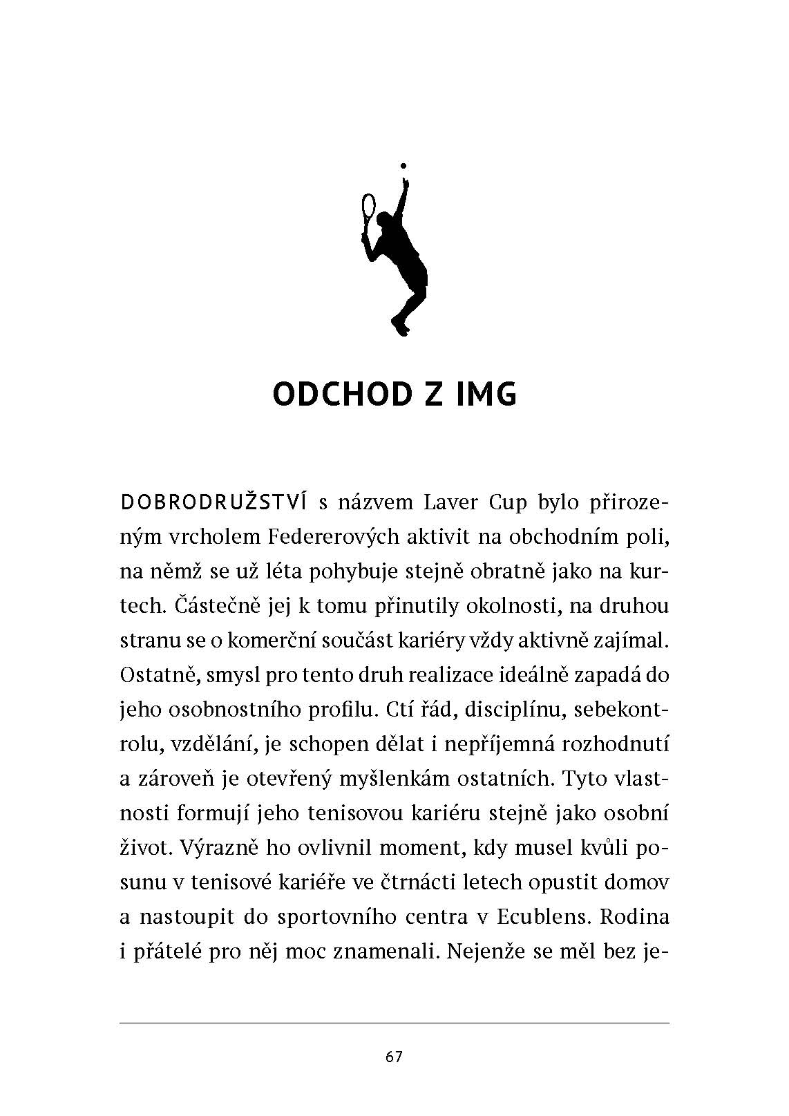 Roger Federer: tenisový král