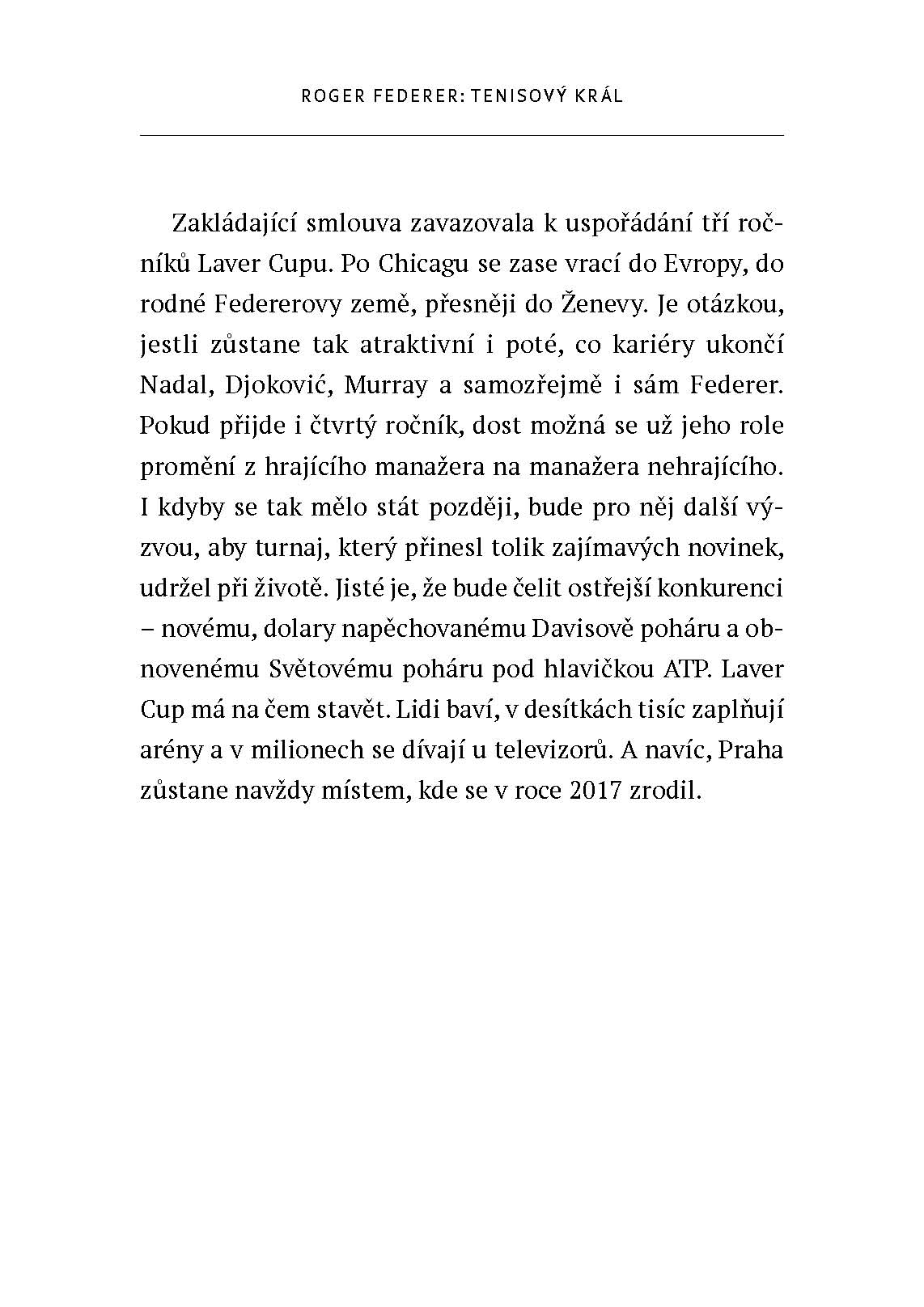 Roger Federer: tenisový král