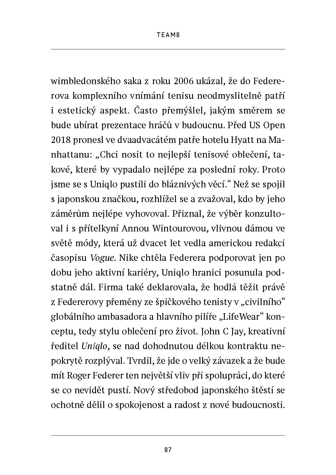 Roger Federer: tenisový král