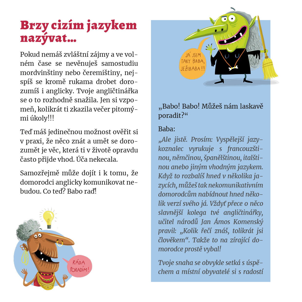 Hurááá na prázdniny